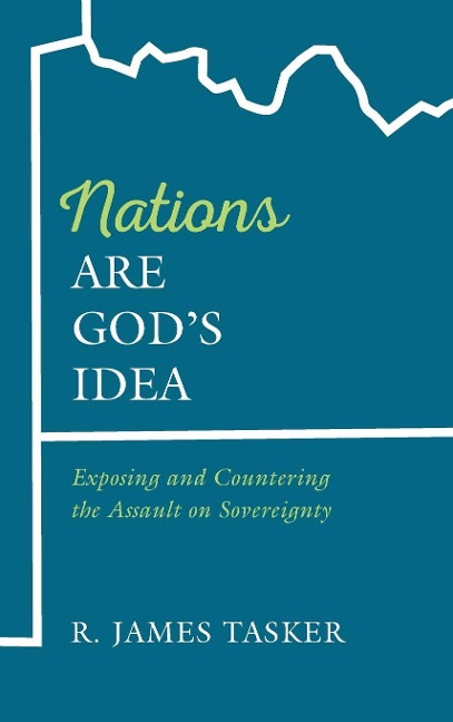 Nations Are Gods Idea