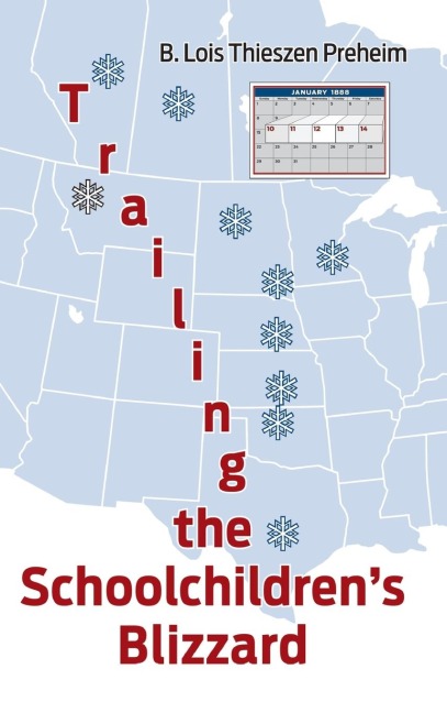 Trailing the Schoolchildrens Blizzard