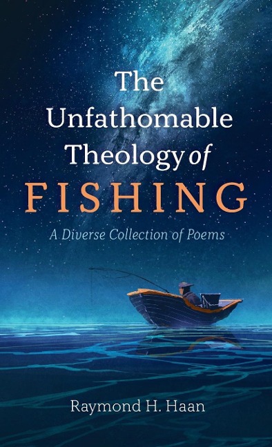 The Unfathomable Theology of Fishing