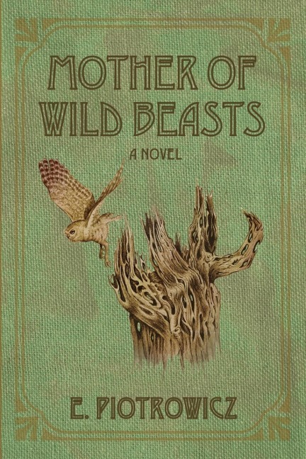 Mother of Wild Beasts