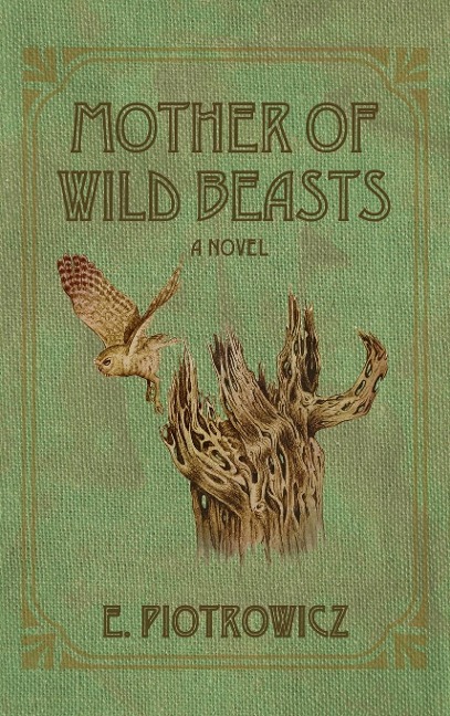 Mother of Wild Beasts