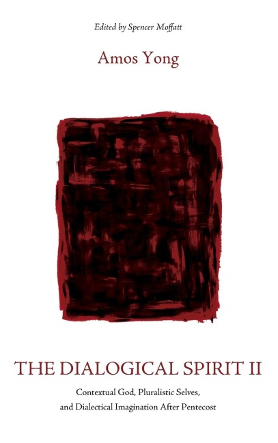 The Dialogical Spirit II