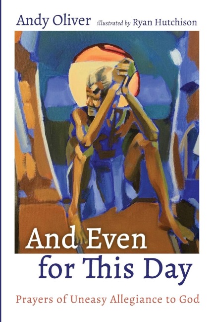 And Even for This Day