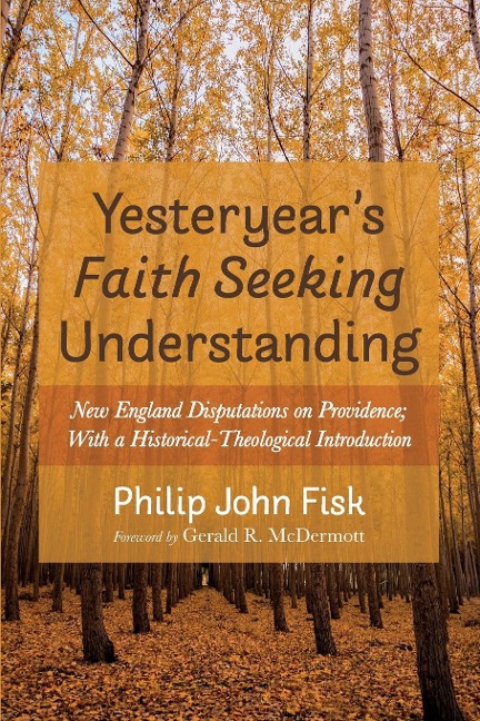 Yesteryears Faith Seeking Understanding