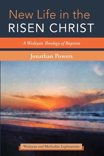 New Life in the Risen Christ
