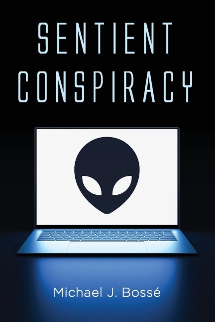 Sentient Conspiracy