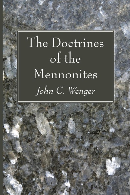 The Doctrines of the Mennonites