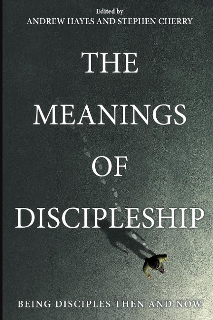 The Meanings of Discipleship