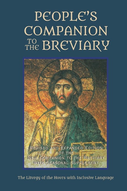 Peoples Companion to the Breviary, Volume 1