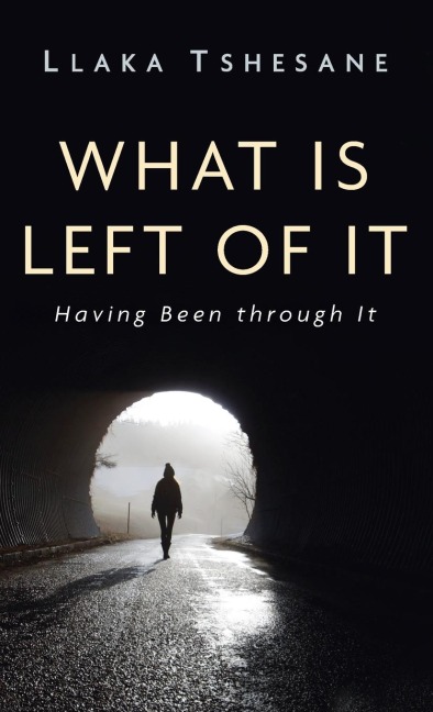 What Is Left of It