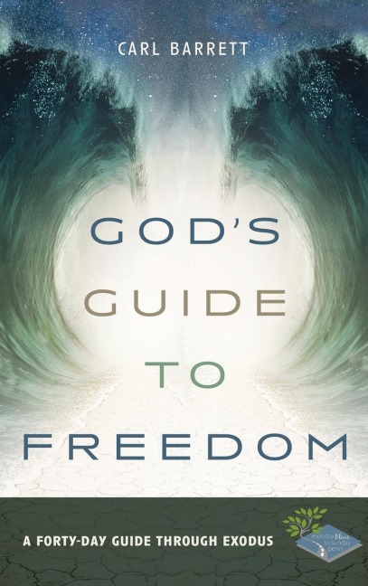 Gods Guide to Freedom