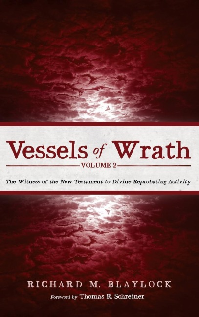 Vessels of Wrath, Volume 2