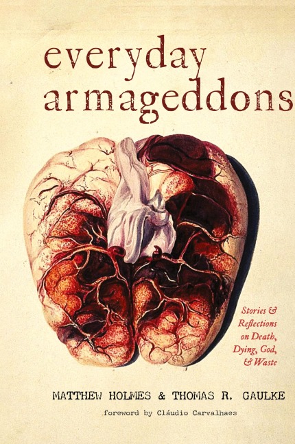 Everyday Armageddons