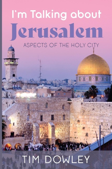 Im Talking about Jerusalem