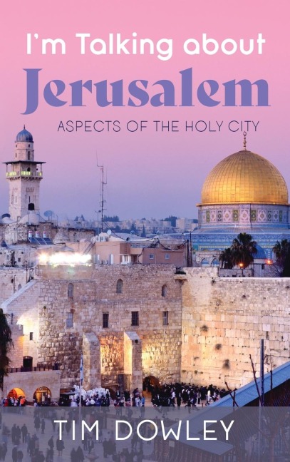 Im Talking about Jerusalem