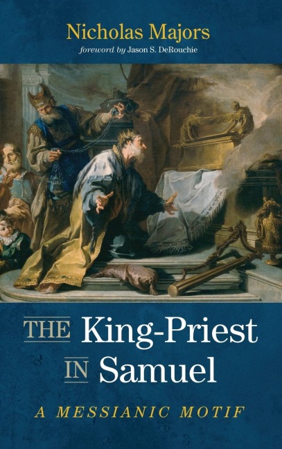 The King-Priest in Samuel