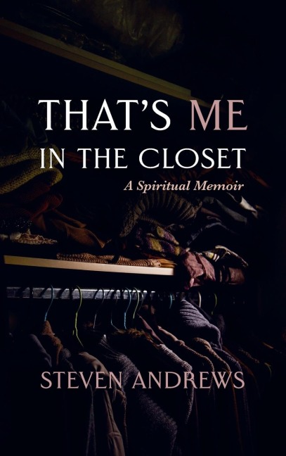 Thats Me in the Closet
