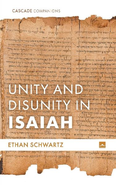 Unity and Disunity in Isaiah