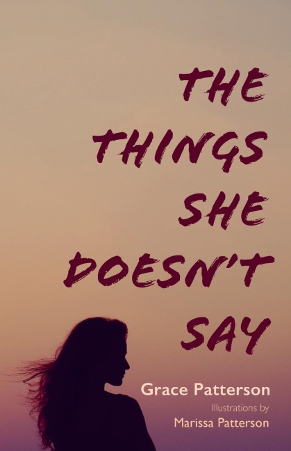 The Things She Doesnt Say