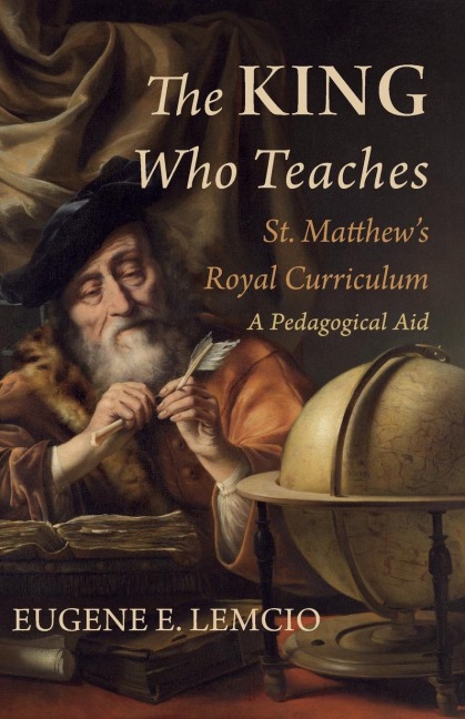The King Who Teaches: St. Matthews Royal Curriculum