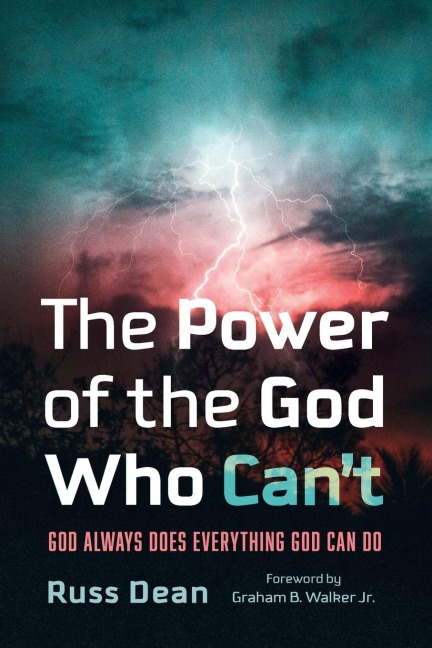 The Power of the God Who Cant