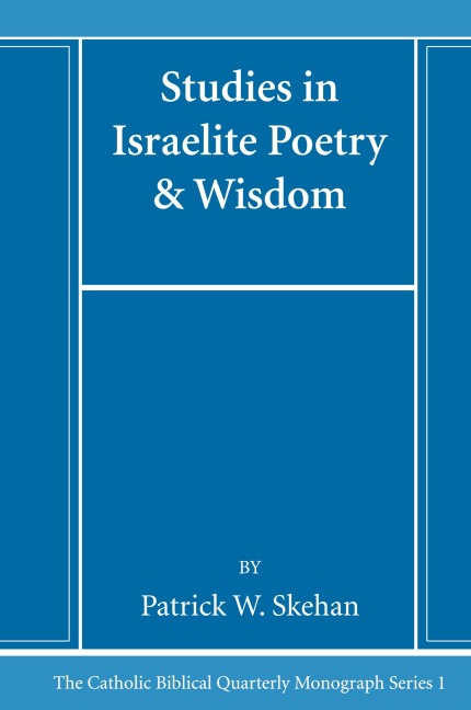 Studies in Israelite Poetry & Wisdom