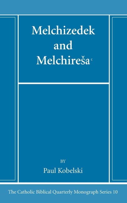 Melchizedek and Melchire¿a¿