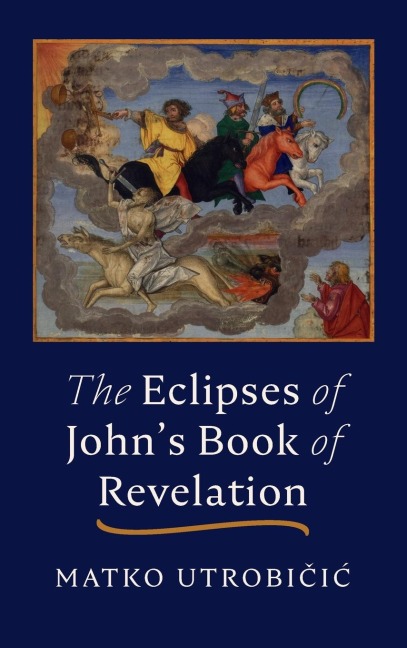 The Eclipses of Johns Book of Revelation