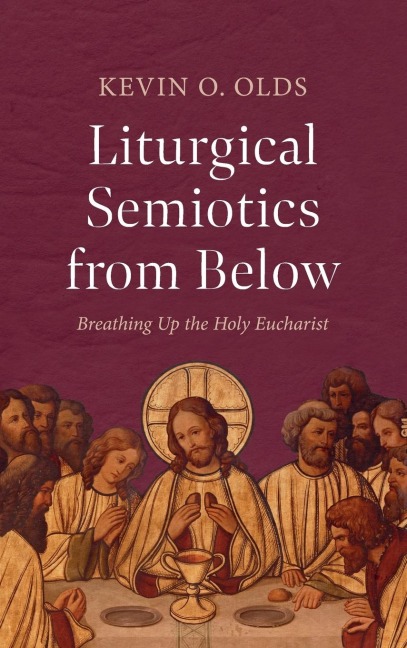 Liturgical Semiotics from Below