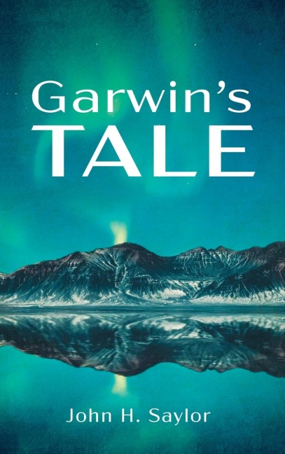 Garwins Tale