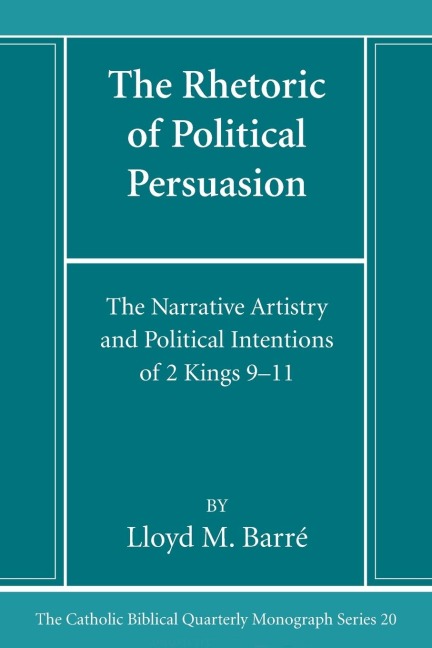 The Rhetoric of Political Persuasion
