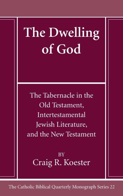 The Dwelling of God