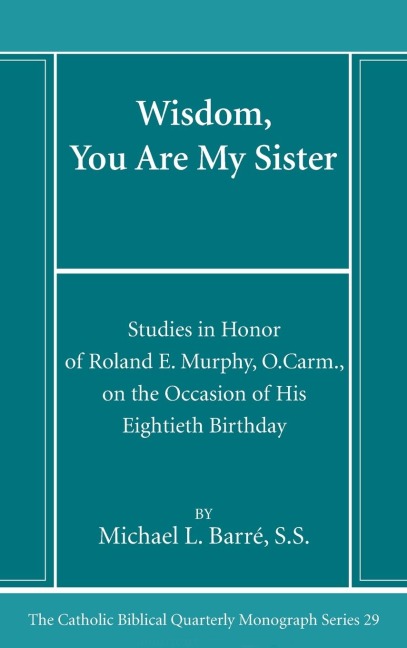 Wisdom, You Are My Sister