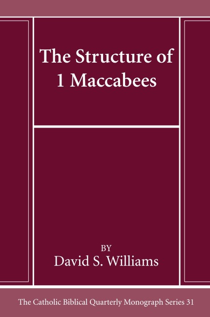 The Structure of 1 Maccabees