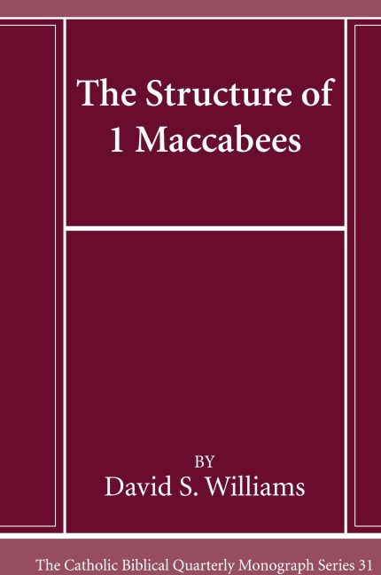 The Structure of 1 Maccabees