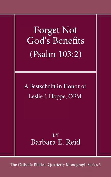 Forget Not Gods Benefits (Psalm 103: 2)