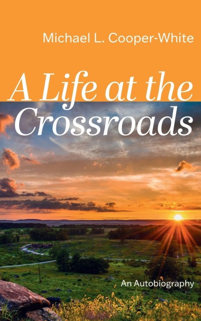 A Life at the Crossroads