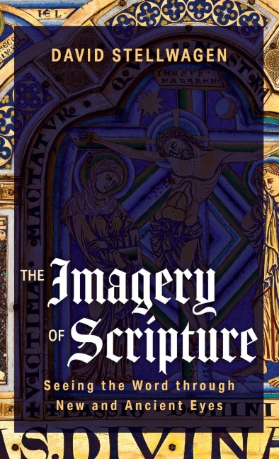 The Imagery of Scripture