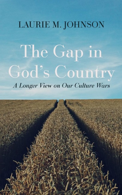 The Gap in Gods Country
