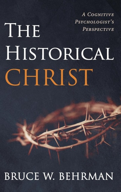 The Historical Christ