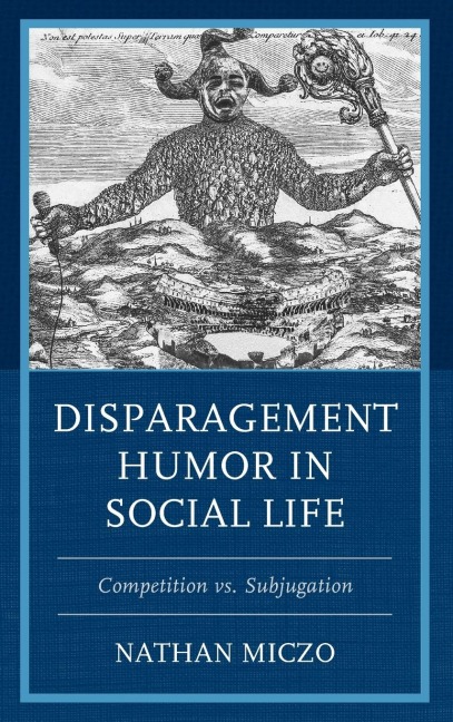 Disparagement Humor in Social Life: Competition vs. Subjugation