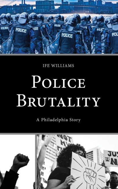Police Brutality: A Philadelphia Story