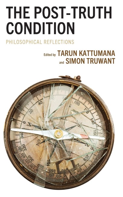 Post-Truth Condition: Philosophical Reflections