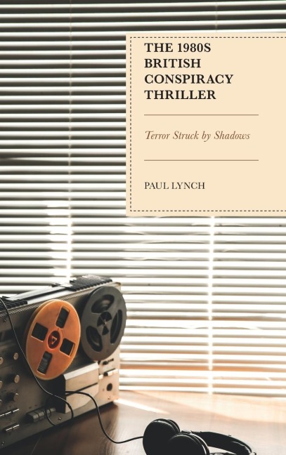 1980s British Conspiracy Thriller: Terror Struck by Shadows