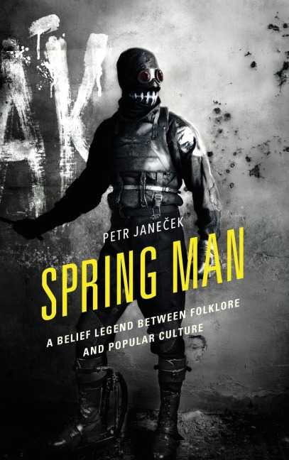 Spring Man: A Belief Legend between Folklore and Popular Culture
