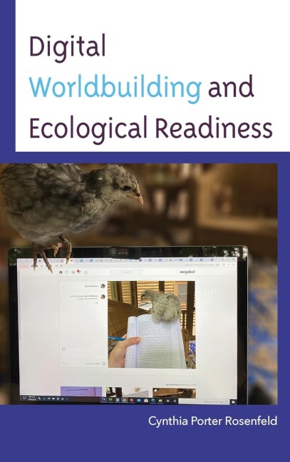 Digital Worldbuilding and Ecological Readiness