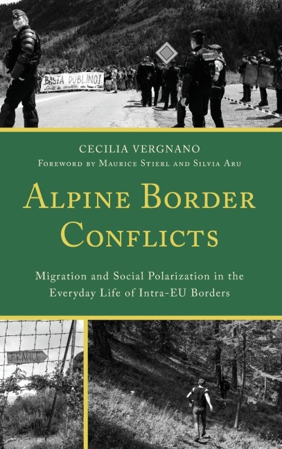Alpine Border Conflicts: Migration and Social Polarization in the Everyday Life of Intra-EU Borders