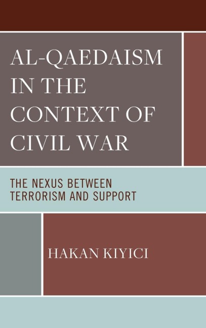 Al-Qaedaism in the Context of Civil War: The Nexus between Terrorism and Support