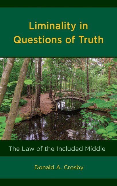 Liminality in Questions of Truth: The Law of the Included Middle
