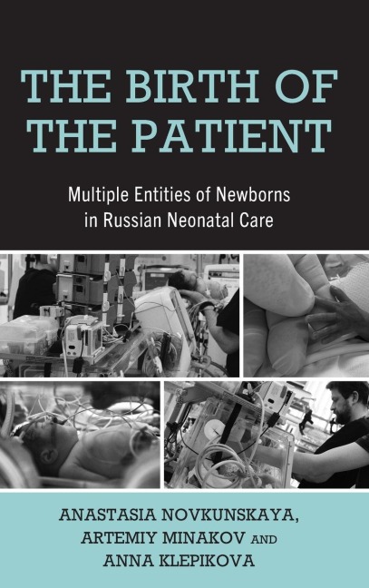 Birth of the Patient: Multiple Entities of Newborns in Russian Neonatal Care